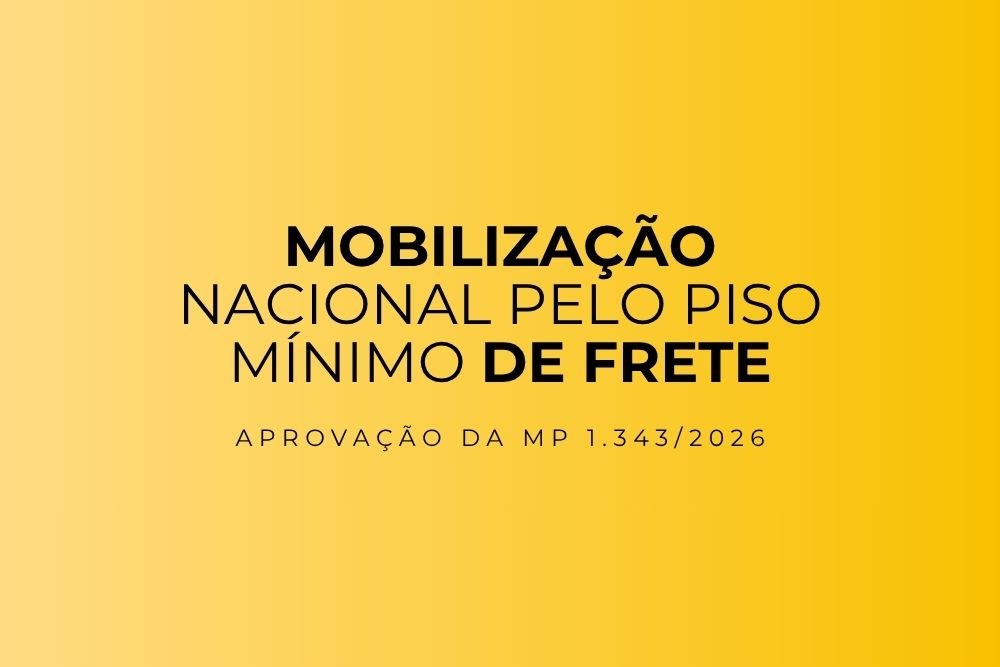 Mobilização Nacional pelo Piso Mínimo de Frete